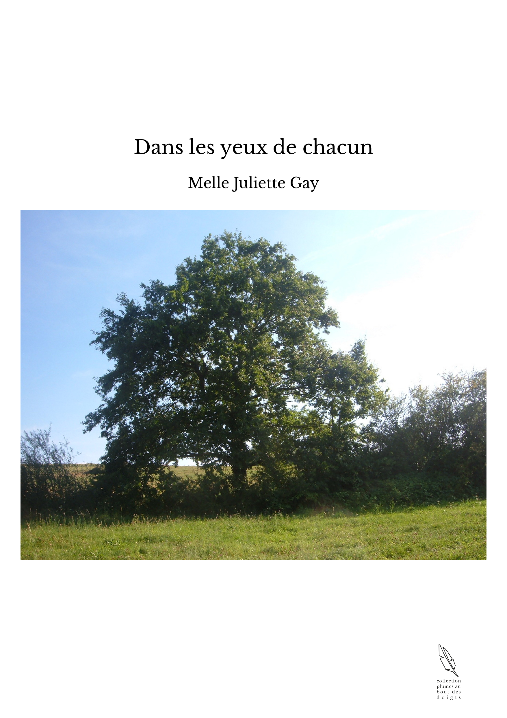 Dans les yeux de chacun