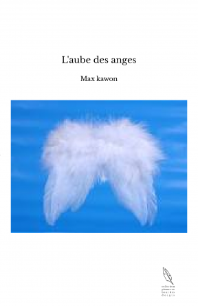 L'aube des anges