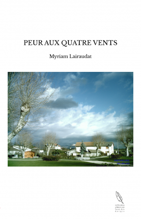 PEUR AUX QUATRE VENTS