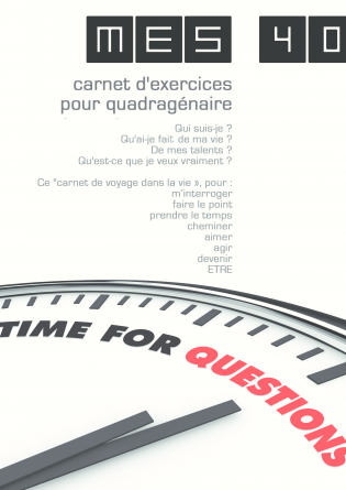 Mes 40 ans : carnet d'exercices