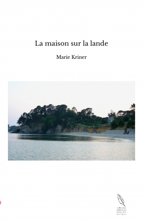 La maison sur la lande