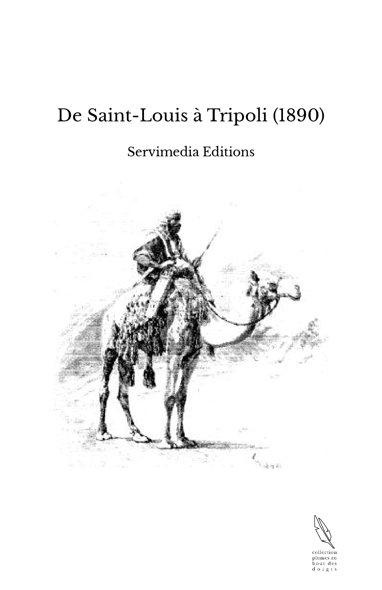 De Saint-Louis à Tripoli (1890)