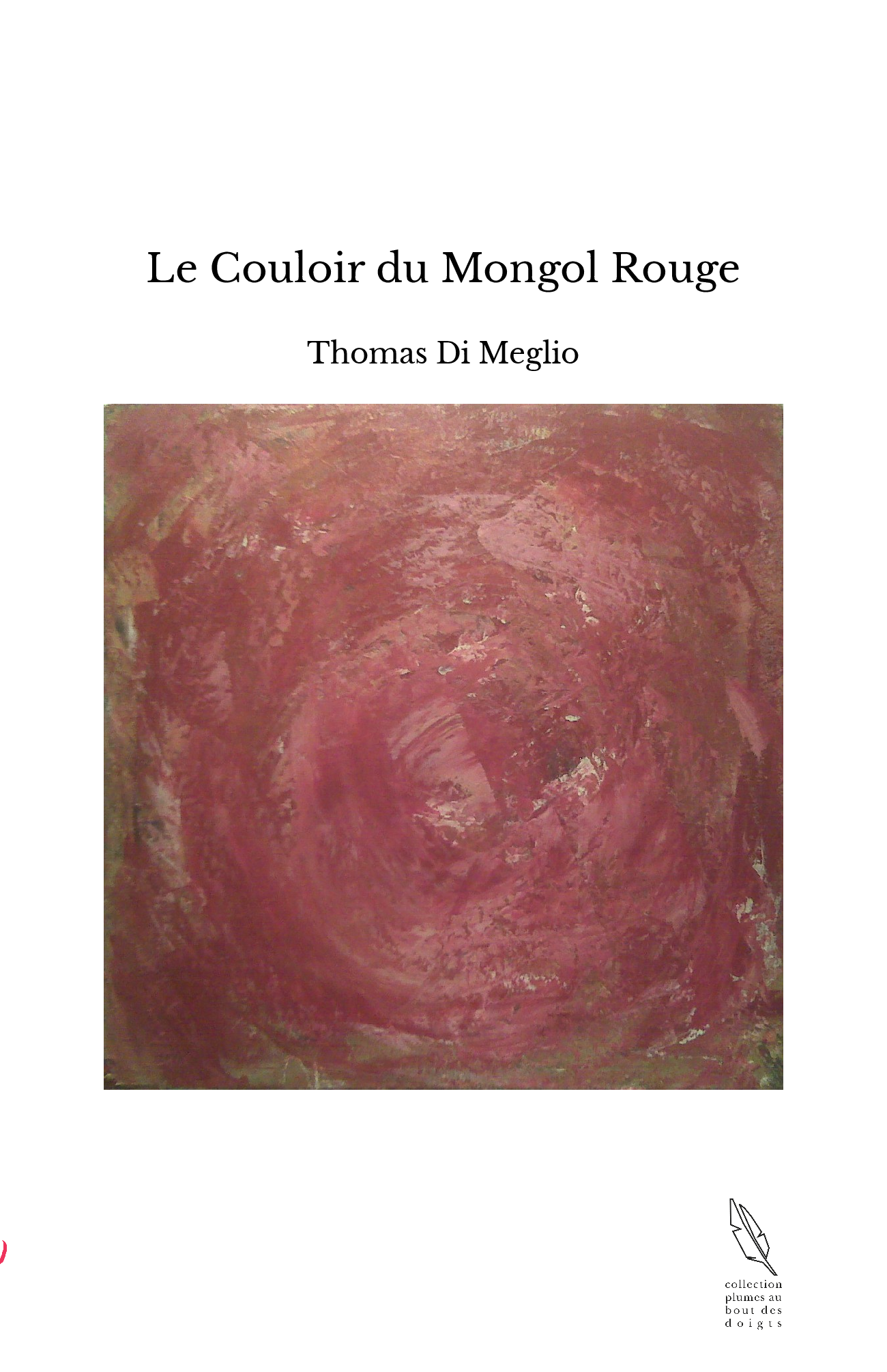 Le Couloir du Mongol Rouge
