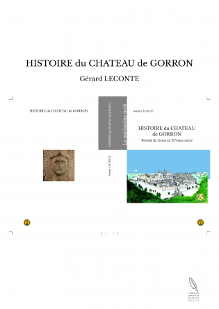 HISTOIRE du CHATEAU de GORRON
