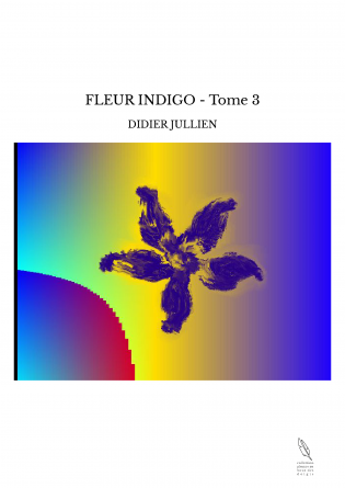 FLEUR INDIGO - Tome 3