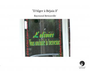 "D'Alger à Béjaia 3"