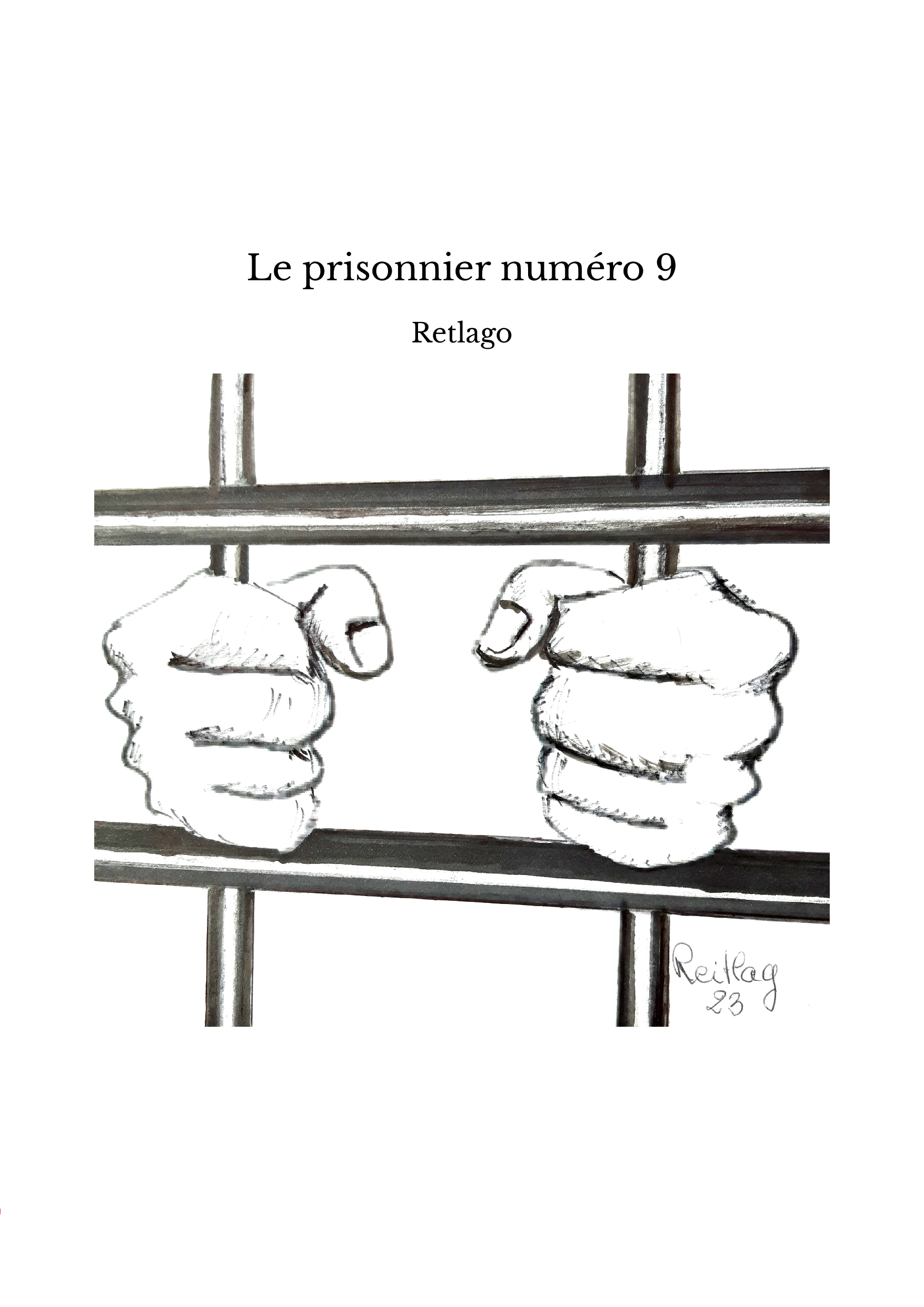 Le prisonnier numéro 9