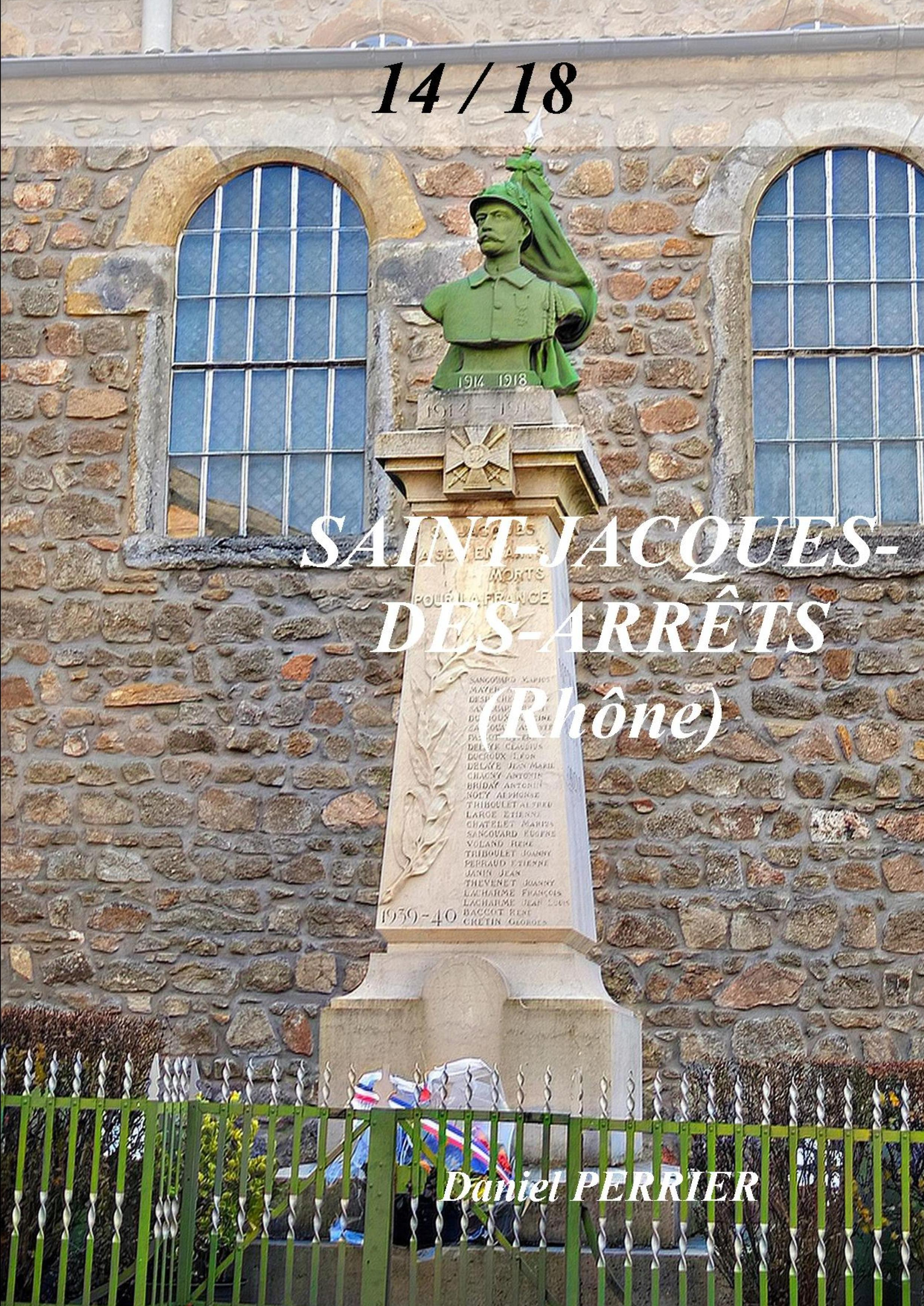 Le monument de St-Jacques-des-Arrêts