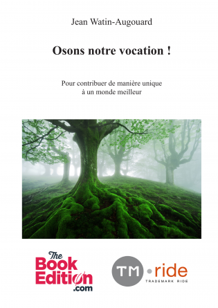 Osons notre vocation !