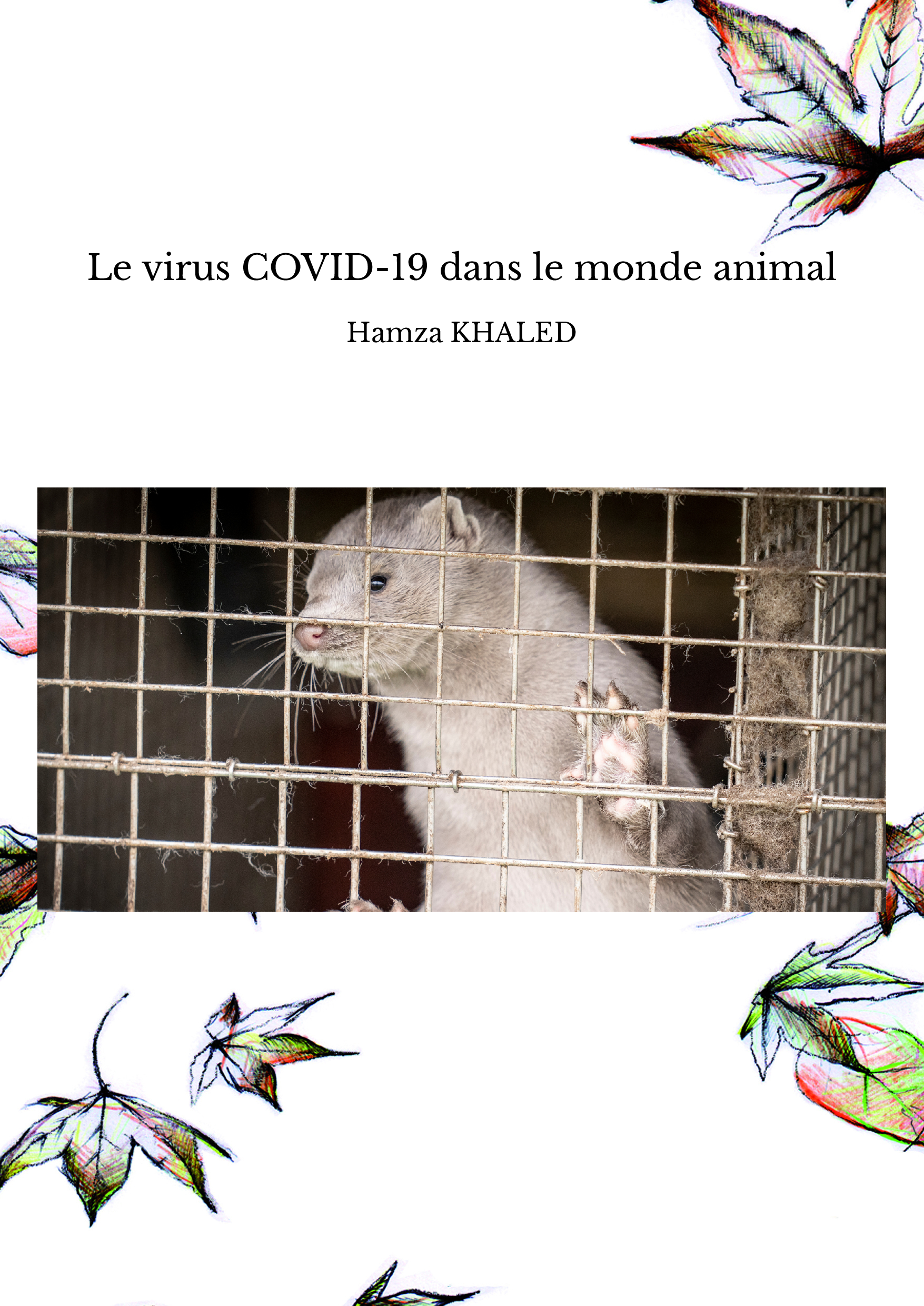 Le virus COVID-19 dans le monde animal