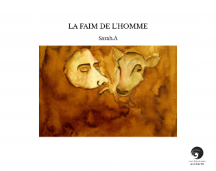 LA FAIM DE L'HOMME