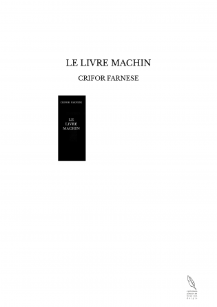 LE LIVRE MACHIN