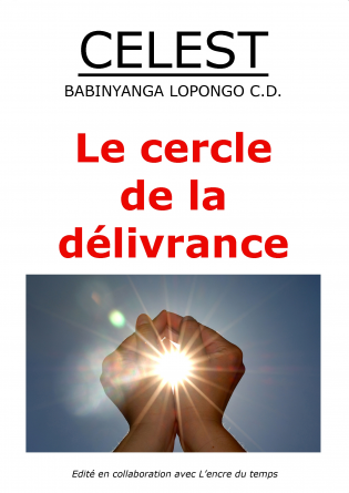 Le cercle de la délivrance