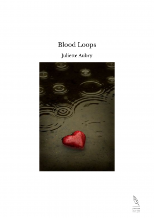 Blood Loops