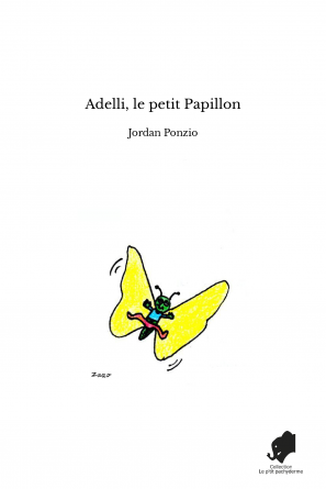 Adelli, le petit Papillon