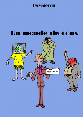 un monde de cons