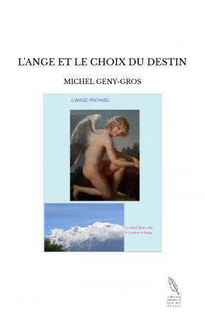 L'ANGE ET LE CHOIX DU DESTIN