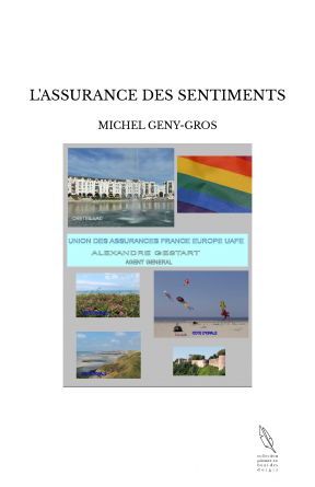 L'ASSURANCE DES SENTIMENTS