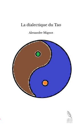 La dialectique du Tao