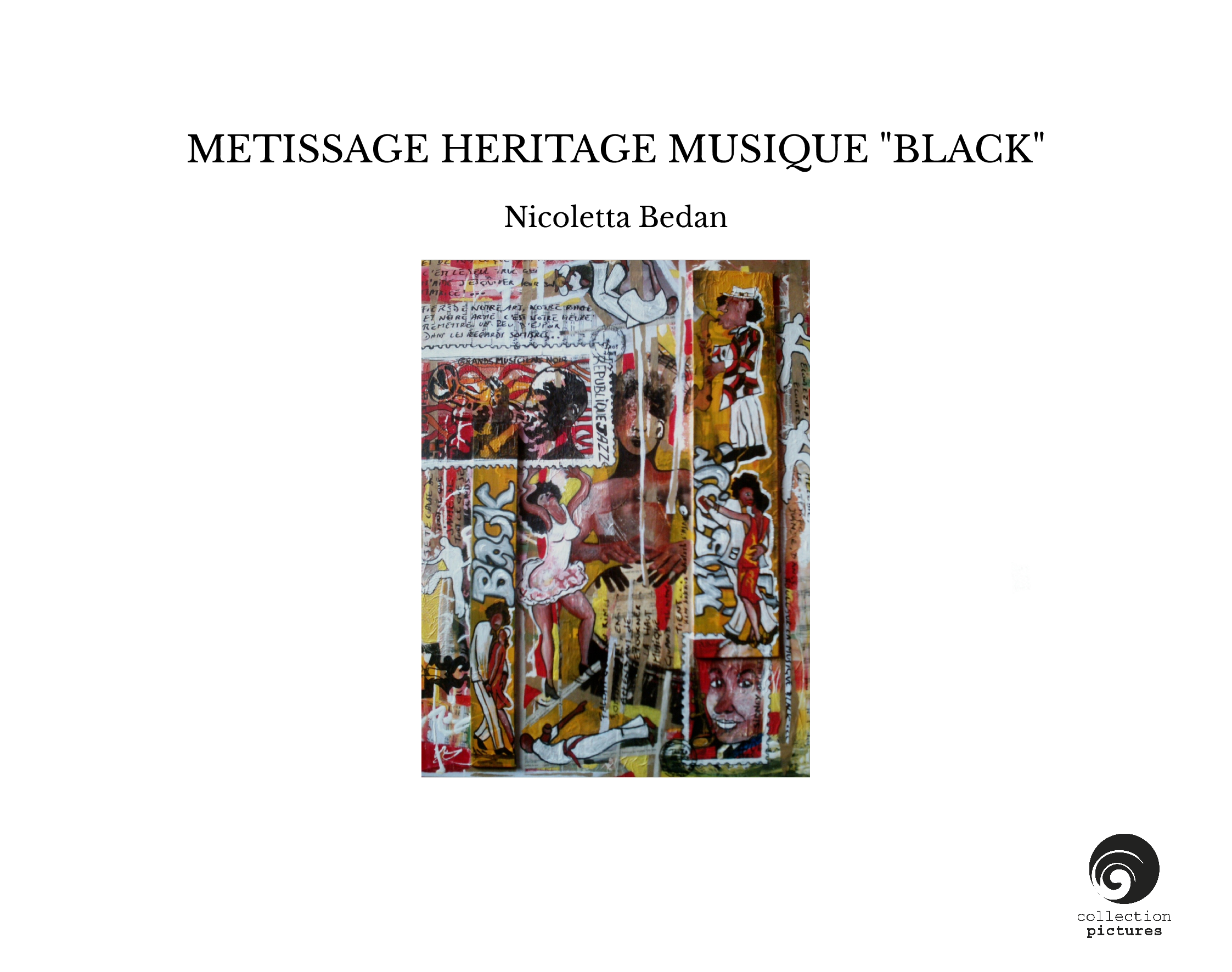 METISSAGE HERITAGE MUSIQUE "BLACK"