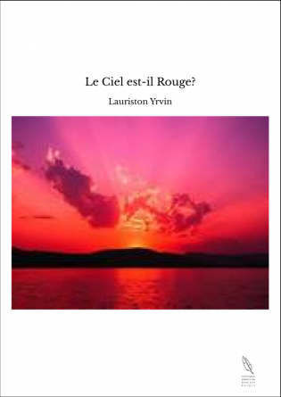 Le Ciel est-il Rouge?