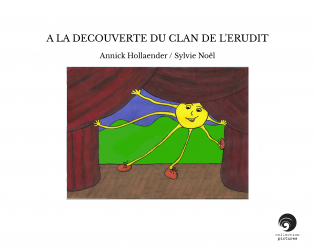 A LA DECOUVERTE DU CLAN DE L'ERUDIT