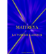 MAITREYA La Voie de l'Amour