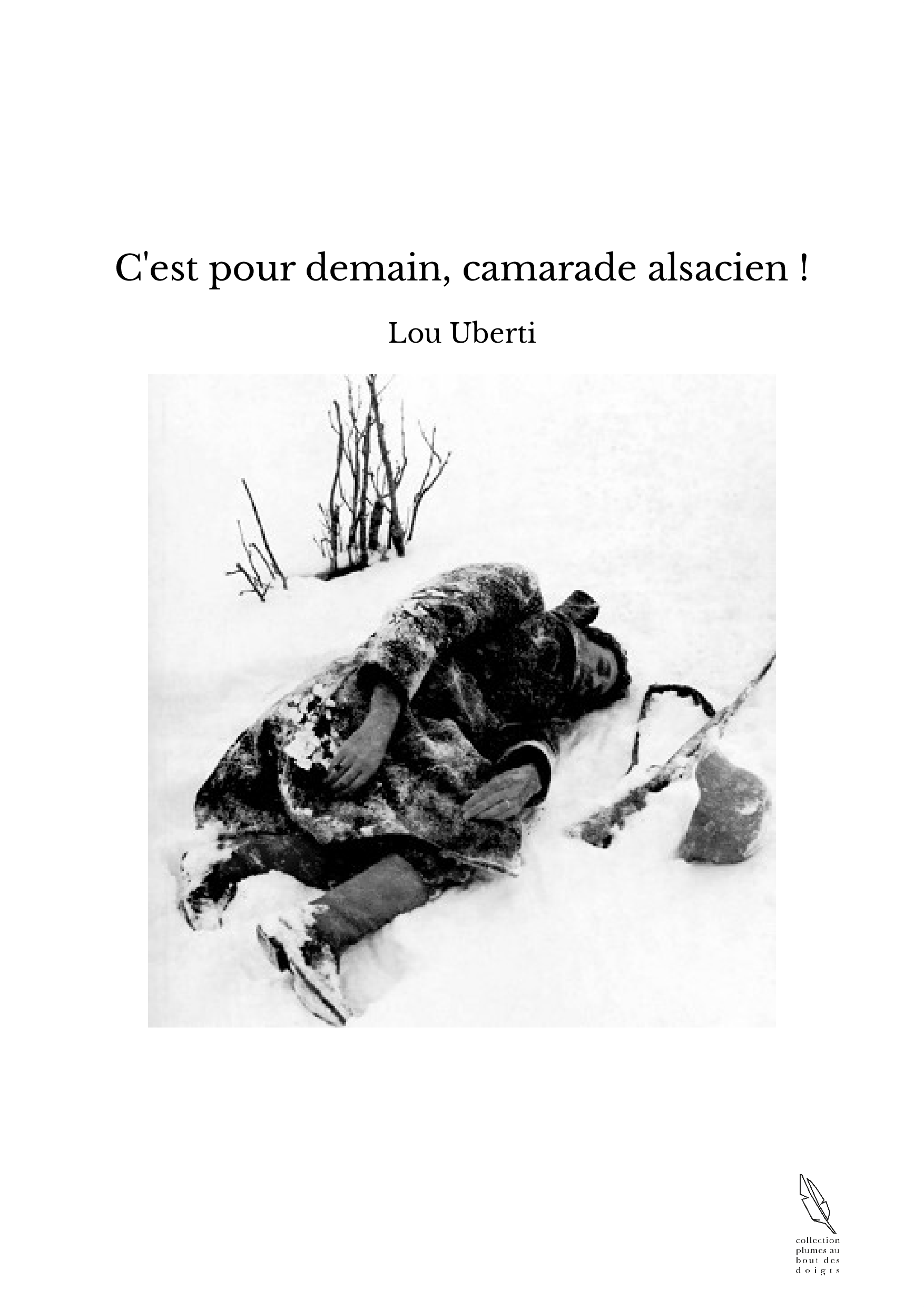 C'est pour demain, camarade alsacien !