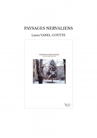 PAYSAGES NERVALIENS