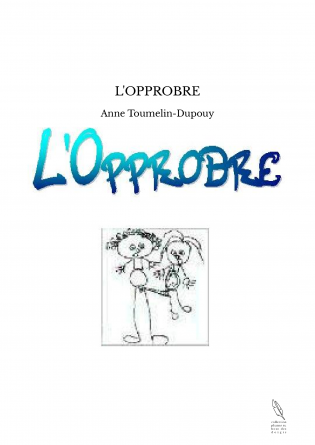 L'OPPROBRE