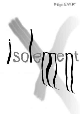 Isolement