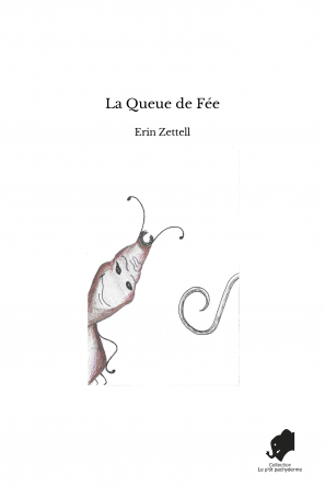 La Queue de Fée