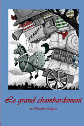 Le grand chambardement.