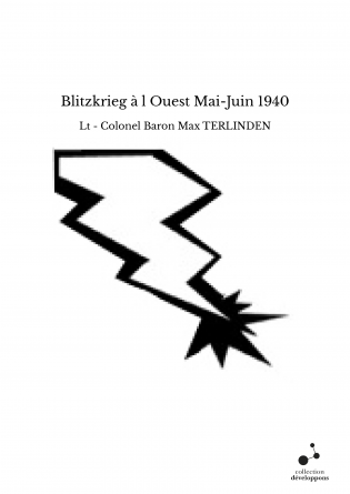 Blitzkrieg à l Ouest Mai-Juin 1940