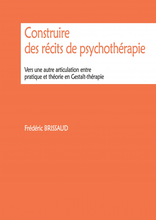 Construire des récits de psychothérapi