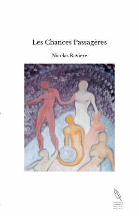 Les Chances Passagères