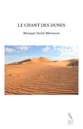 LE CHANT DES DUNES