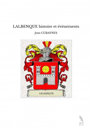 LALBENQUE histoire et évènements