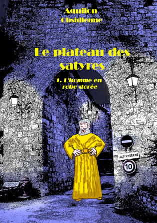 le plateau des satyres T.1