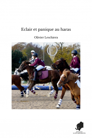 Eclair et panique au haras