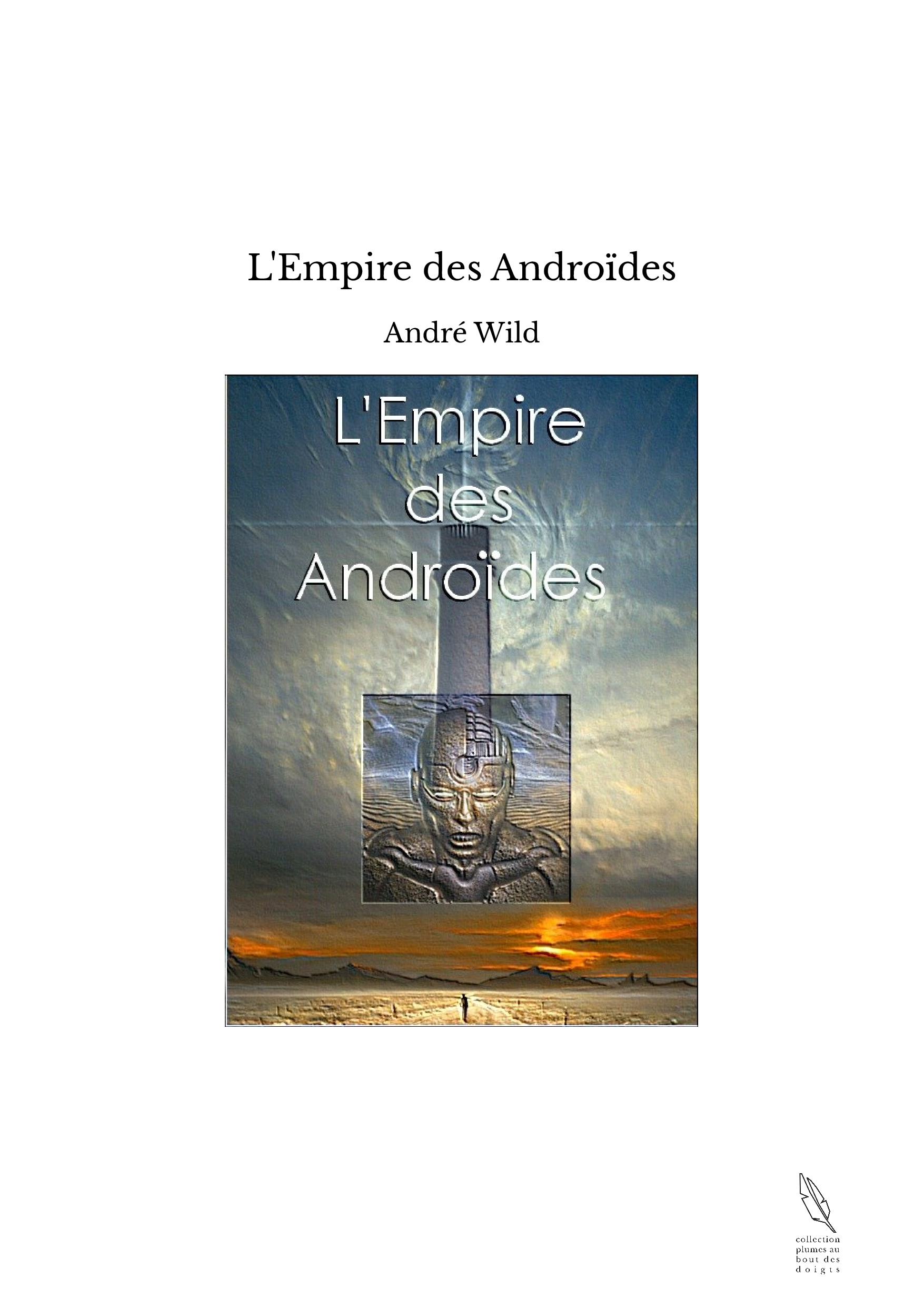 L'Empire des Androïdes