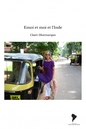 Emoi et moi et l'Inde