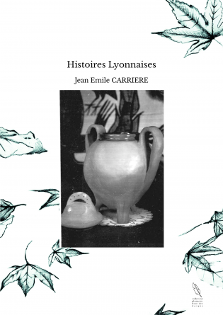 Histoires Lyonnaises