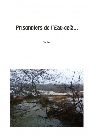 Prisonniers de l'Eau-delà