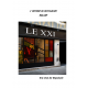 L'HISTOIRE DU RESTAURANT LE XXI