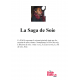 La Saga de Soie