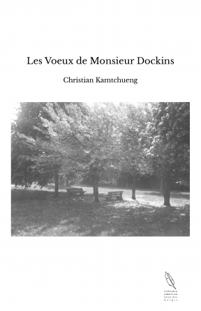 Les Voeux de Monsieur Dockins