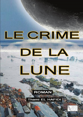 Le crime de la Lune