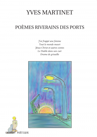 Poèmes riverains des ports