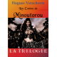 Les Contes de Minoutorou - La Trilogie